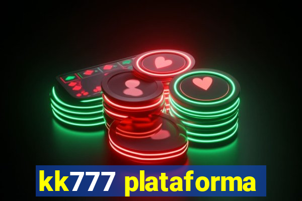 kk777 plataforma